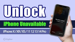 Fix Your iPhone Unavailable Screen- For iPhone X XR XS 11 12 13 14 Pro