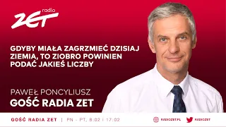 Gość Radia ZET - Paweł Poncyliusz