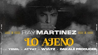 Ray Martinez Feat Yemil - LO AJENO ( VIDEO OFICIAL ) "NEVER ALONE EP"