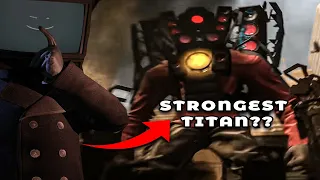 NEW STRONGEST TITAN? | SKIBIDI TOILET 56 ANALYSIS