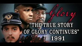 "The True Story of Glory Continues" (1991) Official Civil War Movie Documentary