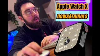 APPLE WATCH X Novità