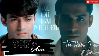 SuVan Vm | The Hidden Pain | Ft. SuVan | Ae Dil Hai Mushkil | Ek Duje Ke Vaaste 2 |