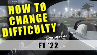 F1 22 how to change difficulty