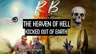 The Heaven of Hell Kicked Out of Earth