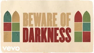 Beware Of Darkness (Live from Newport Folk Festival / Lyric Video) ft. Brandi Carlile