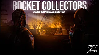 The Rocket Collectors - Rust Console