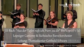 J.S. Bach "Aus der Tiefen rufe ich, Herr, zu dir" | Leipziger Cantorey & Sächsisches Barockorchester