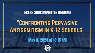 Confronting Pervasive Antisemitism in K-12 Schools