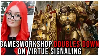 Games Workshop DOUBLES DOWN On Warhammer "Inclusivity” Virtue Signals In Blog Post Then EDITS It Out
