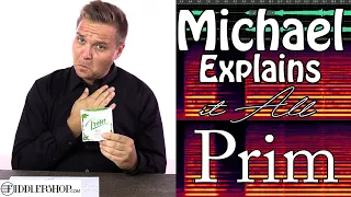 Michael Explains it All - Prim Violin Strings