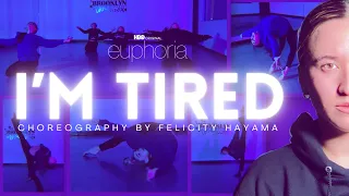“I’m Tired” by Labrinth & Zendaya || Choreography by Felicity Hayama