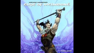 Elric Of Melnibone Part 1(Feat. Michael Moorcock) | Audiobook