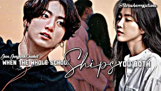 ✨Jeon Jungkook Oneshot✨ When The Whole School Ships You Both...