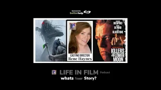 LIFE IN FILM Casting Director - Rene Haynes #70