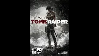 Прохождение Tomb Raider (2013) без комментариев #1 Начало