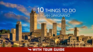 Things To Do In SAN GIMIGNANO, Italy | TOP 10