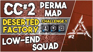 【明日方舟/Arknights】[CC#2 Perma Map - Deserted Factory Challenge 1] - Low End Squad - Arknights Strategy