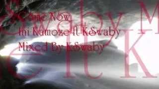 Ini Kamoze ft KSwaby - Come Now - Mixed By KSwaby