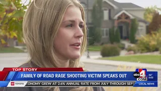 Family of Road Rage Shooting Victim Speaks Out