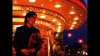 Richard Hawley - Born under a bad sign