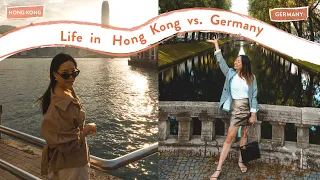 Living In Hong Kong vs. Germany