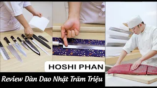 Review Về Dàn Dao Nhật Siêu Bén Của Hoshi Cho Cả Nhà Xem Nà - Chef Hoshi Phan