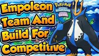 Amazing Empoleon Team and Build! - Pokémon Brilliant Diamond & Shining Pearl Competitive Battles