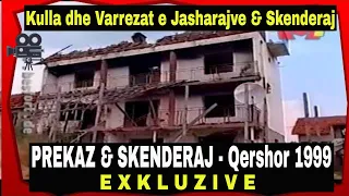 Kulla e Jasharajve ne Prekaz - Qershor 1999 (Exkluzive Video) + Skenderaj