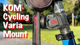 KOM Cycling Garmin Varia Mount