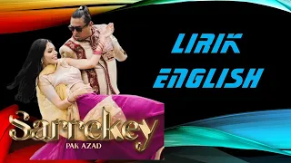 Pak Azad/Sarrakey(English lyrics)