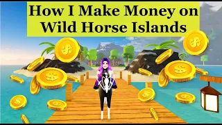 How I Make Money on Wild Horse Islands