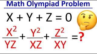 Math Olympiad Problem | Find X | x+y+z=0 |challenging Algebra Problem | Olympiad Mathematics