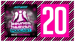 Bounce Heaven 20 - Andy Whitby & Starman (Kenny Hayes) & Initi8 (Matt C)