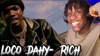 Loco Dahy- Rich Tout Bon Vre / Loco dahy ( official vidéo 4k) REACTION