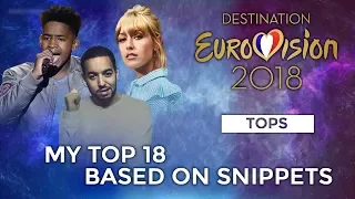 DESTINATION EUROVISION | MY TOP 18 (with ratings) | Eurovision