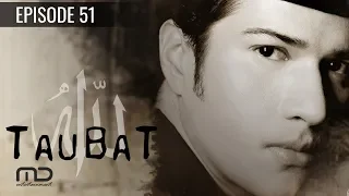 Taubat - Episode 51 Gadis Pendosa