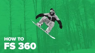 Сноуборд — трюк фронтсайд 360 (How to FS 360 on snowboard)