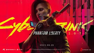 Cyberpunk 2077: Призрачная свобода — Официальный трейлер