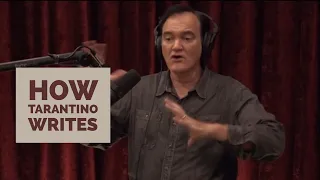 How Tarantino Writes | Joe Rogan & Quentin Tarantino