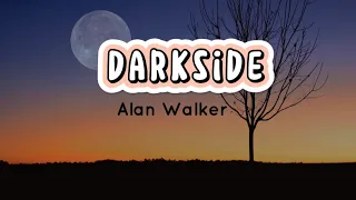 Alan Walker - Darkside ft Au/Ra and Tomine Harket | Lirik Terjemahan | lyrics |