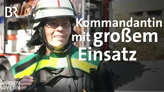 Neu im Amt: Feuerwehrkommandantin leitet Team im Einsatz | Schwaben + Altbayern | BR