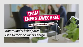 Kommunaler Windpark: Eine Gemeinde voller Energie