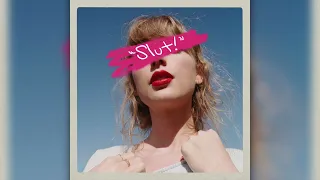 Taylor Swift - "SLUT!" (Clean Acapella) [From The Vault]