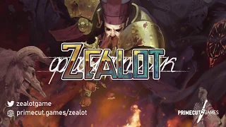 Zealot - Gameplay Reveal Trailer