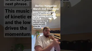 Trombone Orchestral Excerpt: Berlioz Hungarian March, 2nd Trombone