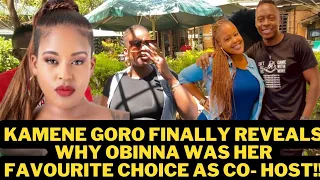 OBINNA IS A VIBE!! KAMENE GORO REVEALS WHY SHE PREFERRED OBINNA TO REPLACE JALANGO ON KISS FM