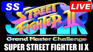[LIVE] SUPER STREET FIGHTER II X [SS/PS]