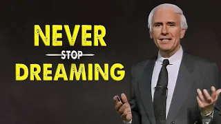 Jim Rohn - Never Stop Dreaming - Jim Rohn Powerful Motivational Speech