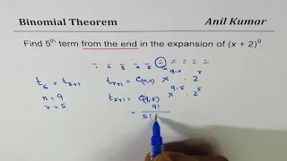 Find the fifth term from the end of binomial expansion